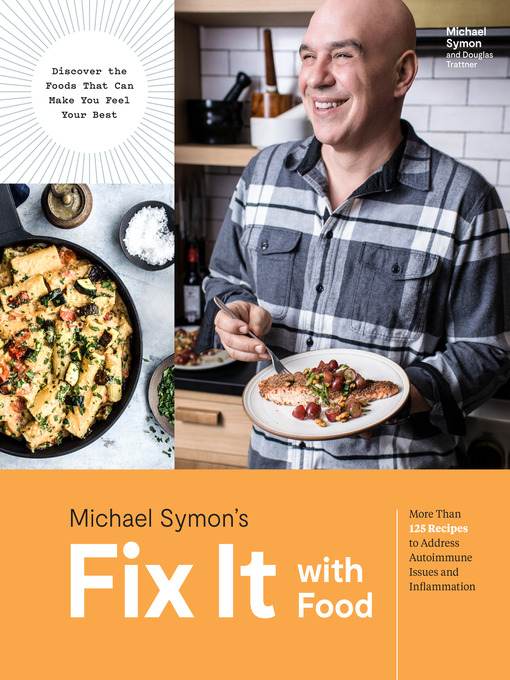 Title details for Fix It with Food by Michael Symon - Available